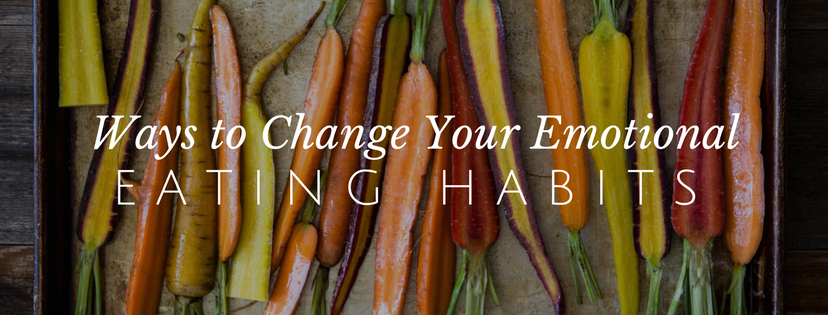 Changing Those Emotional Eating Habits